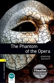 Paperback Oxford Bookworms Library: Level 1: : The Phantom of the Opera Book