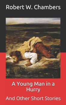 Paperback A Young Man in a Hurry: And Other Short Stories Book