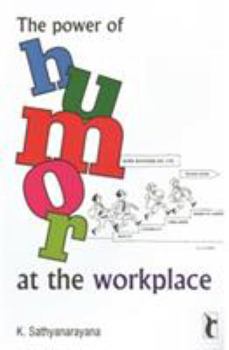 Paperback The Power of Humor at the Workplace Book