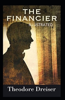 Paperback The Financier Illustrated Book