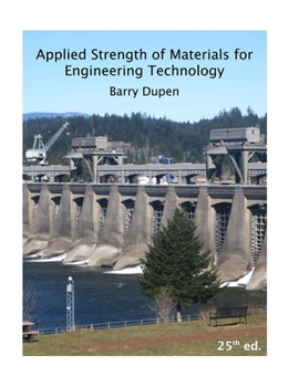 Paperback Applied Strength of Materials for Engineering Technology, 25th ed. Book