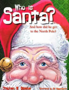 Hardcover Who Is Santa?: And How Did He Get to the North Pole? Book