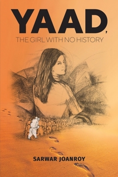 Paperback Yaad, the Girl With No History Book