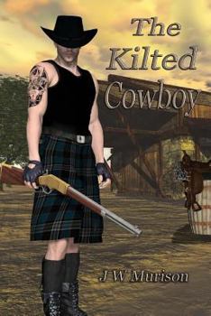 Paperback The Kilted Cowboy Book