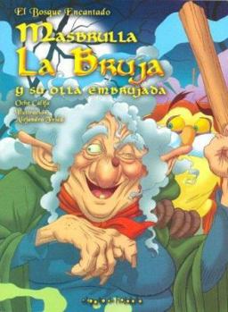 Paperback Masbrulla, La Bruja y Su Olla Embrujada (Spanish Edition) [Spanish] Book