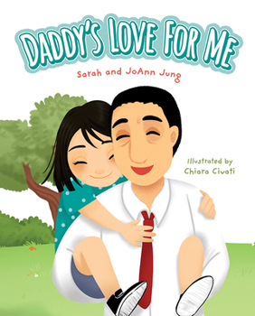 Hardcover Daddy's Love for Me Book