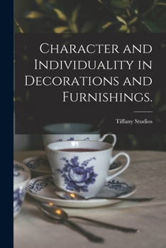 Paperback Character and Individuality in Decorations and Furnishings. Book
