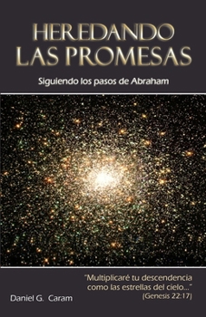 Paperback Heredando las promesas [Spanish] Book