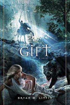 The Gift - Book #2 of the Chiveis Trilogy