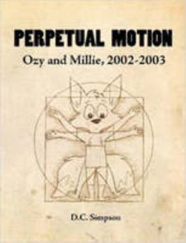 Paperback Perpetual Motion: Ozy and Millie, 2002-2003 Book