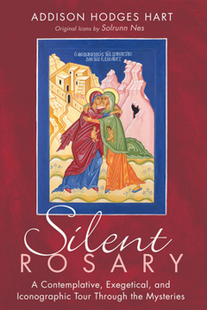 Paperback Silent Rosary: A Contemplative, Exegetical, and Iconographic Tour Through the Mysteries Book