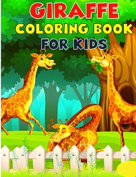 Paperback Giraffe Coloring Book for Kids: Activity Book for Girls and Boys Book