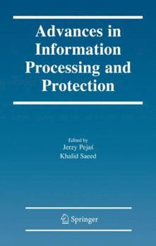 Hardcover Advances in Information Processing and Protection Book