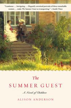Paperback The Summer Guest: A Novel of Chekhov Book
