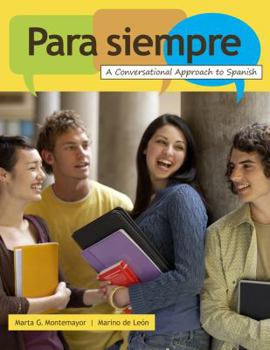 Paperback Para siempre: A Conversational Approach to Spanish (World Languages) Book