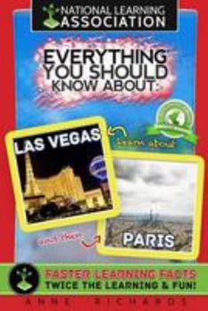 Paperback National Learning Association Everything You Should Know About Las Vegas and Paris Faster Learning Facts Book