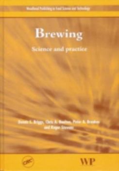 Brewing: Science And Practice