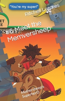 Paperback #6 Meet the Memversheep: Mothersheep's SuperherO Book