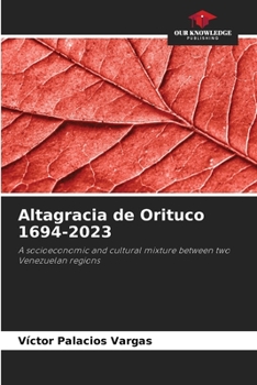 Paperback Altagracia de Orituco 1694-2023 Book