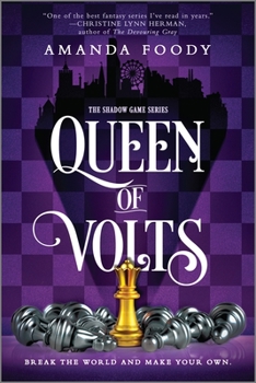 Queen of Volts - Book #3 of the Shadow Game