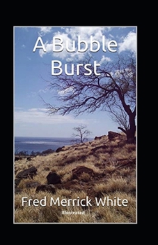 Paperback A Bubble Burst Illustrated Book