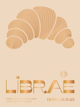 Hardcover Librae: Third-Culture Recipes from a Cult New York Bakery Book