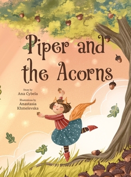 Hardcover Piper and the Acorns Book