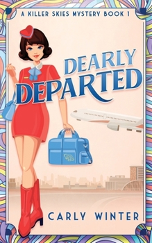 Paperback Dearly Departed: A 1960s Cozy Mystery [Large Print] Book