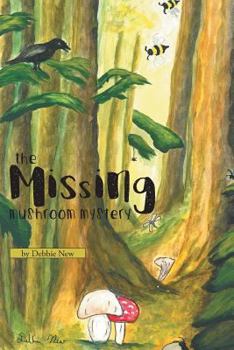 Paperback The Missing Mushroom Mystery Book