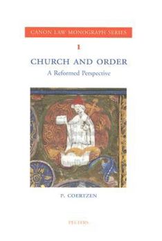 Paperback Church and Order: A Reformed Perspective Book