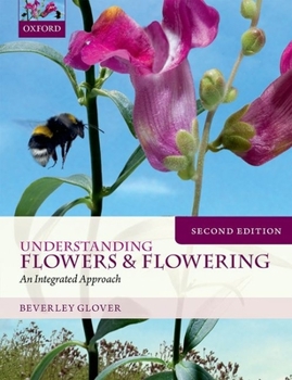 Paperback Understanding Flowers and Flowering: An Integrated Approach Book