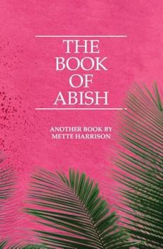 Paperback The Book of Abish Book