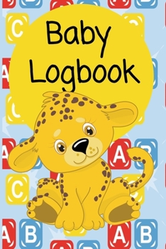 Paperback Baby Logbook: Habits, Daily Care, Feeding and Appointments and Journaling Book