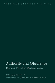 Authority and Obedience: Romans 13:1-7 in Modern Japan / Translated by Gregory Vanderbilt