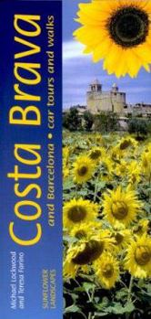 Paperback Sunflower Landscapes of the Costa Brava and Barcelona: A Countryside Guide Book