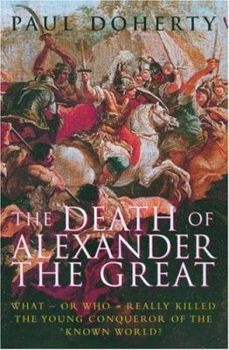 Hardcover The Death of Alexander the Great Book