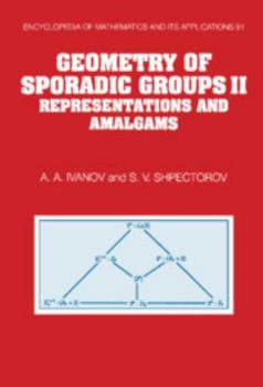 Hardcover Geometry of Sporadic Groups: Volume 2, Representations and Amalgams Book