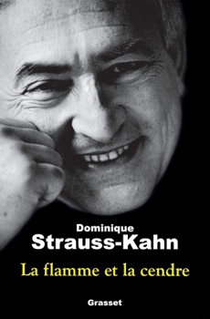 Paperback La Flamme Et La Cendre [French] Book