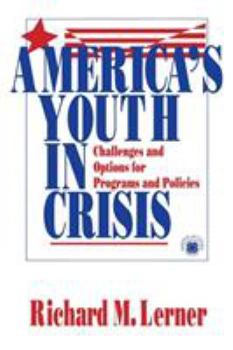 Paperback America&#8242;s Youth in Crisis: Challenges and Options for Programs and Policies Book