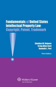 Hardcover Fundamentals of Us Intellectual Property Law. Copyright, Patent, Trademark.3rd Edition Book