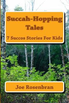 Paperback Succah Hopping Tales: Succos Stories For Kids Book