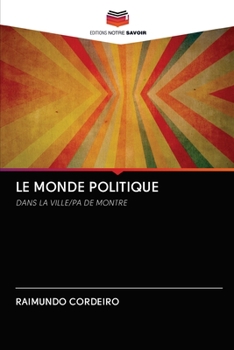 Paperback Le Monde Politique [French] Book