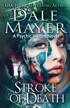 Paperback Stroke of Death: A Psychic Visions Novel Book