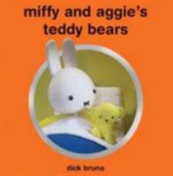 Miffy and Aggie's Teddy Bears - Book  of the Nijntje
