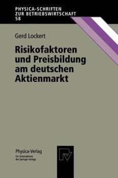 Paperback Risikofaktoren Und Preisbildung Am Deutschen Aktienmarkt [German] Book