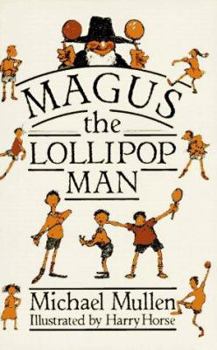 Paperback Magus the Lollipop Man Book