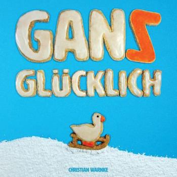 Paperback Gans Glücklich [German] Book