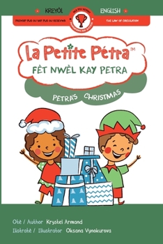 Paperback Fèt Nwèl kay Petra Petra's Christmas [Haitian French Creole] [Large Print] Book
