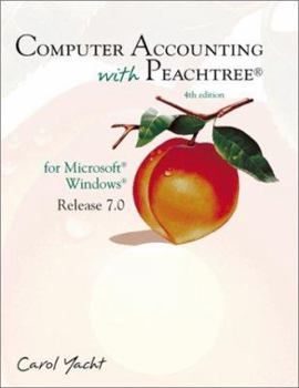Hardcover Computer Accounting with Peachtree for Microsoft Windows: Release 7.0 Book