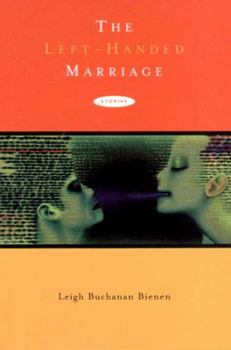 Hardcover The Left-Handed Marriage: Stories Book